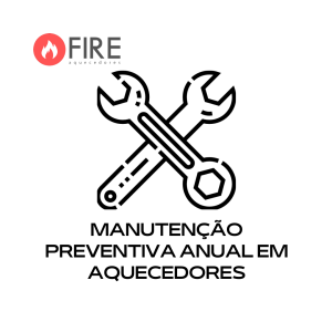 MANUTENÇÃO PREVENTIVA ANUAL EM AQUECEDORES